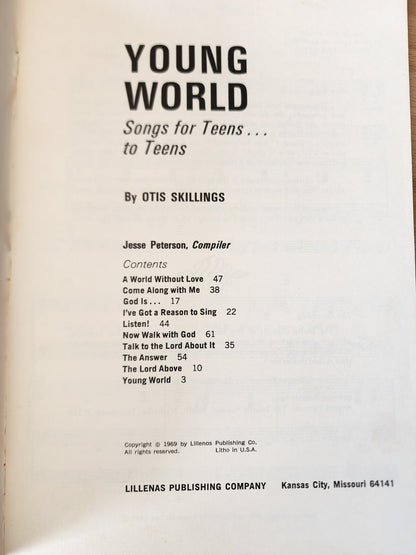 1969 Lillenas Young World Songs for Teens by Otis Skillings Song Book
