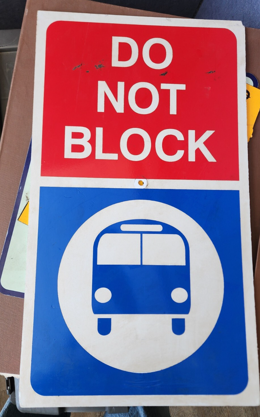 Fake Do Not Block Sign 21x12 Used Film Prop