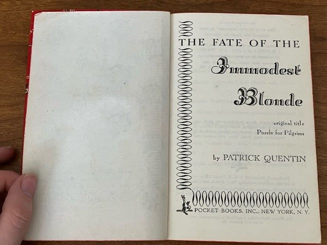 The Fate of the Immodest Blond By Patrick Quentin