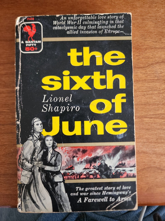 The Sixth of June - A Paperback Book by Lionel Shapiro
