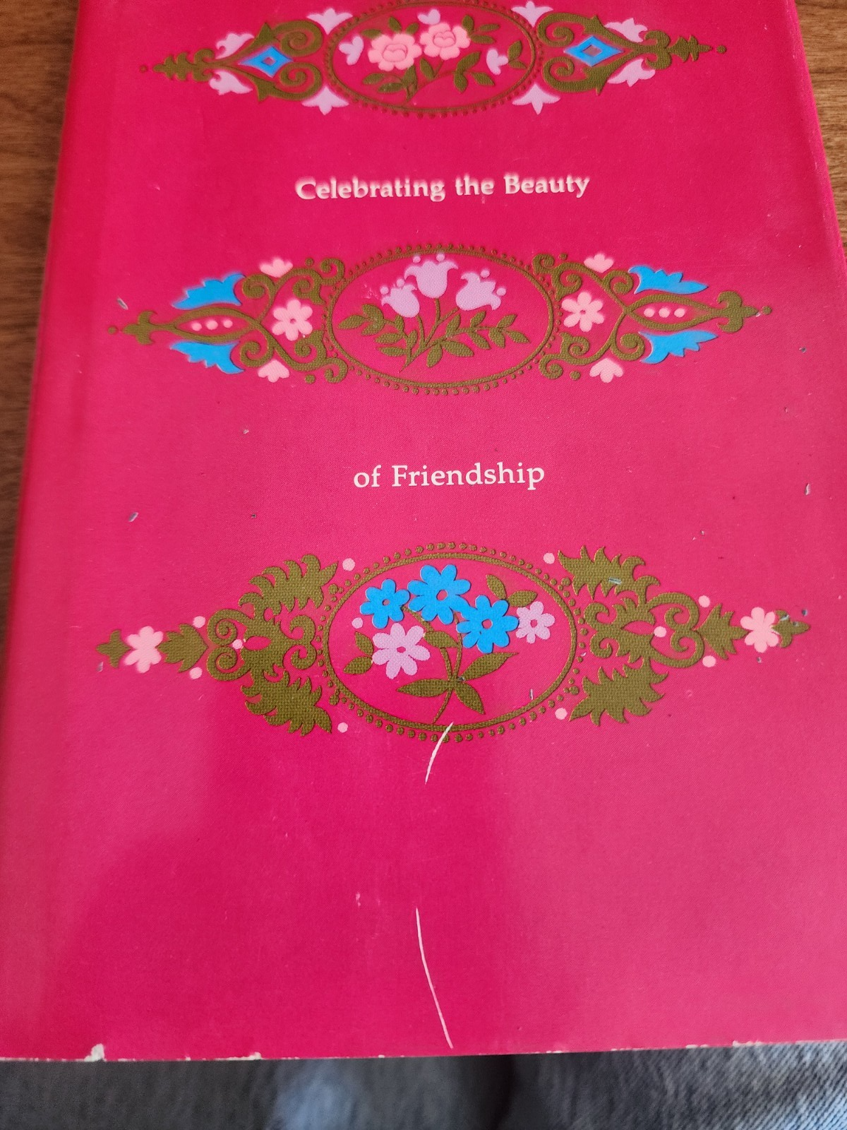Vtg HC, To Be a Friend: Sayings and Verses Celebrating the Beauty of Friendship