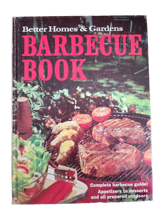 Vintage HC Book Better Homes 7 Gardens Barbecue Book