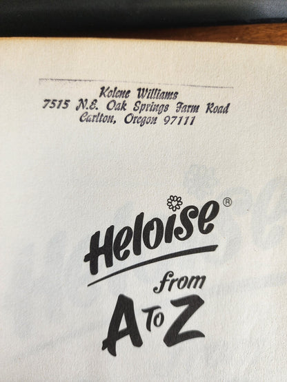 Heloise from A to Z by Heloise (1992, Paperback)
