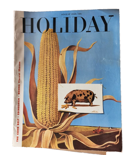 1948 AUGUST HOLIDAY MAGAZINE - THE CORN BELT