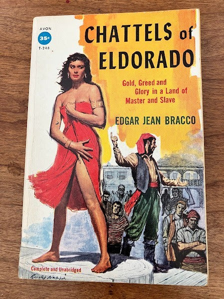 Avon Paperback - CHATTELS OF EL DORADO by Edgar Jean Bracco