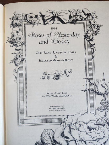Roses of yesterday and Today 1984, Old-Rare-Unusual Roses