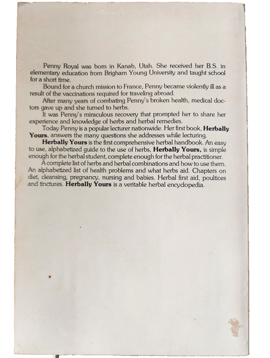 Herbally Yours Book Penny C. Royal Herbal Handbook Paperback - GOOD