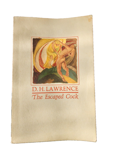 Vintage book The Escaped Cock by D. H. LAWRENCE 1973 Black Sparrow Press