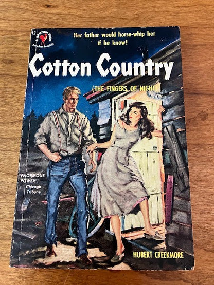 Vtg Paperback - Cotton Country (The Fingers Of Night) - Hubert Creekmore