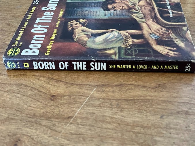 Vtg Paperbacks - Born of the Sun by Geoffrey Wagner