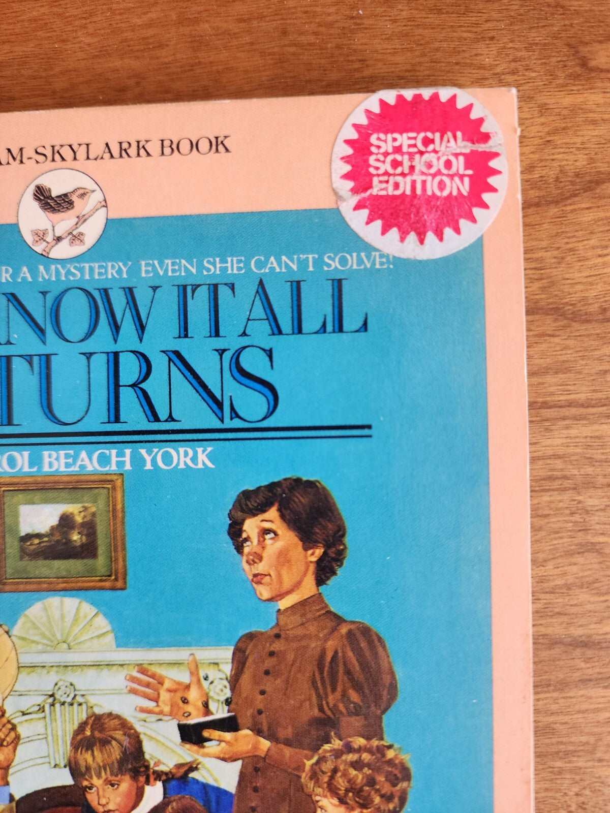 Miss Know It All Returns: A Paperback Book by Carol Beach York