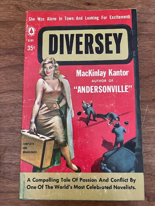 Vtg Paperback - DIVERSEY by MacKinlay Kantor
