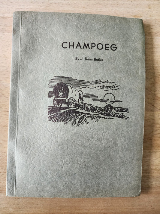 1935 Champoeg Poetry Book, J. Dean Butler Self Published - Good Condition