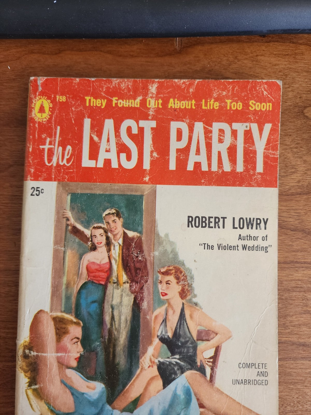 The Last Party By Robert Lowry 758 Popular Library 1956