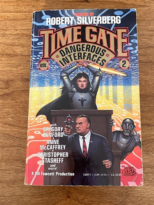 Dangerous Interfaces Time Gate Vol 2 By Robert Silverberg