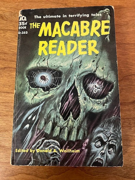 THE MACABRE READER - DONALD A. WOLLHEIM