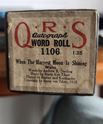 QRS Autograph Word Roll 1106 When the Moon Is Shining