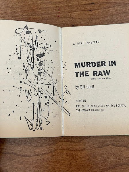 Dell Books - MURDER IN THE RAW by Bill Gault