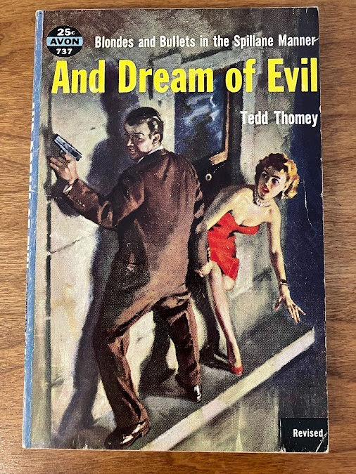 Vintage Paperback - Tedd Thomey: AND DREAM OF EVIL