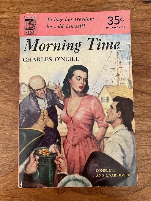 Vtg Paperback - Morning Time by Charles O'Neill