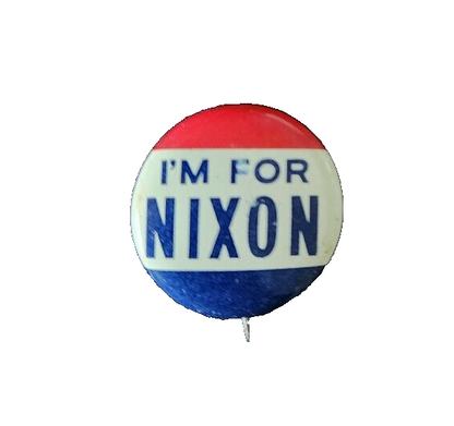 VTG I'm For Nixon Presidential Campaign Pin back Button