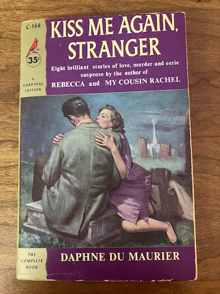 Cardinal Book - Kiss Me Again Stranger by Daphne du Maurier