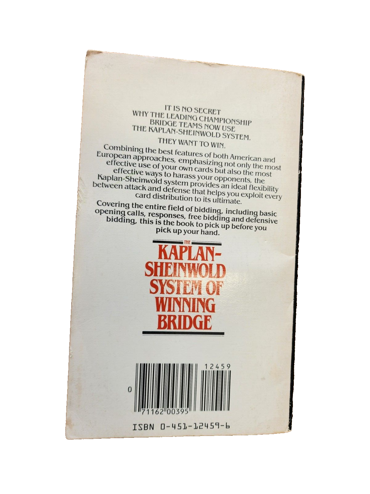 THE KAPLAN-SHEINWOLD SYSTEM OF WINNING BRIDGE By Edgar Kaplan & Alfred Sheinwold