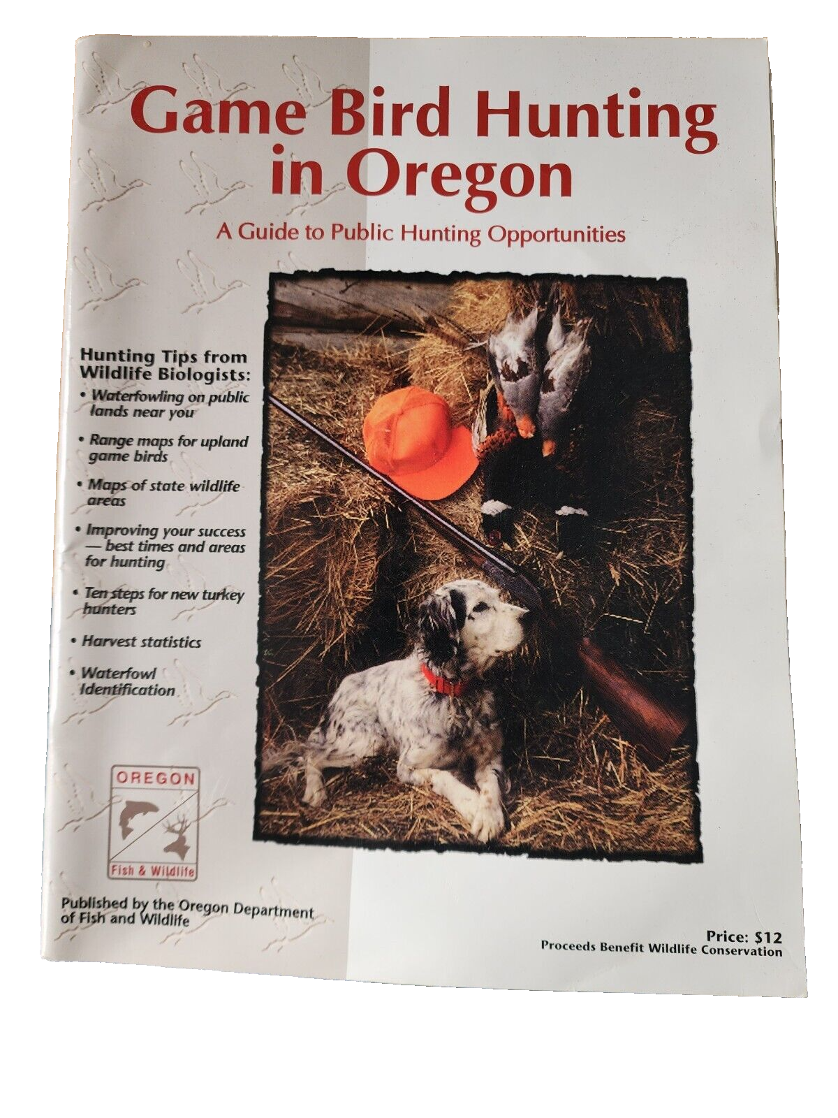 Game Bird Hunting in Oregon: A guide to public hunting opportunities