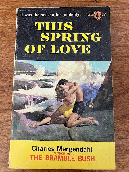 Popular Library - This Spring of Love by Charles Mergendahl