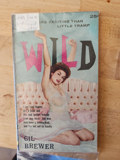 Vtg Pulp Paperback WILD Gil Brewer (1958) CREST # 229 GGA 1ST Print