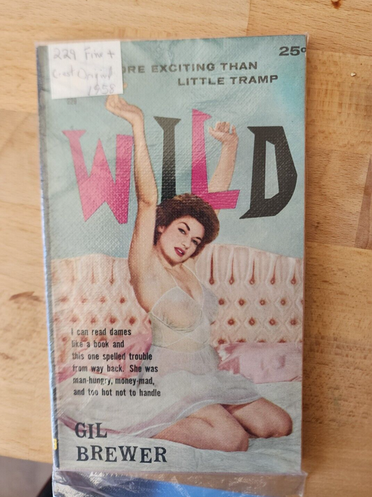 Vtg Pulp Paperback WILD Gil Brewer (1958) CREST # 229 GGA 1ST Print