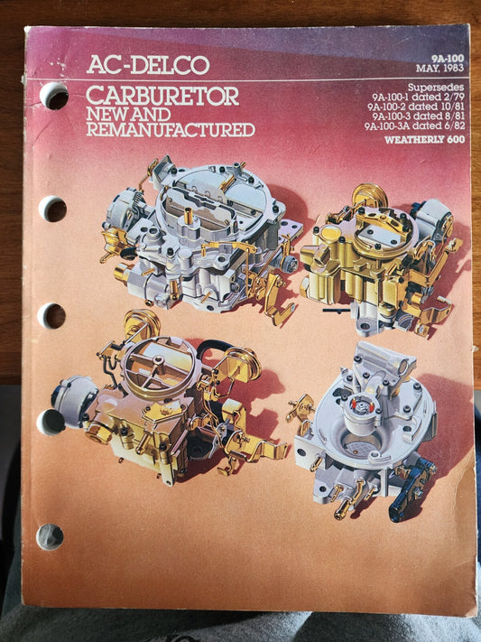 May 1983 AC-Delco Carburetor New and Remanufactured
