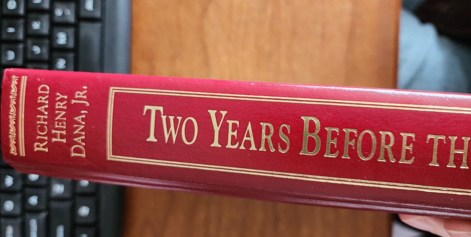 Two Years Before The Mast: Richard Henry Dana Jr.