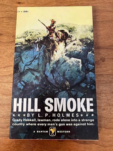 Bantam Books - Hill Smoke by L. P. Holmes