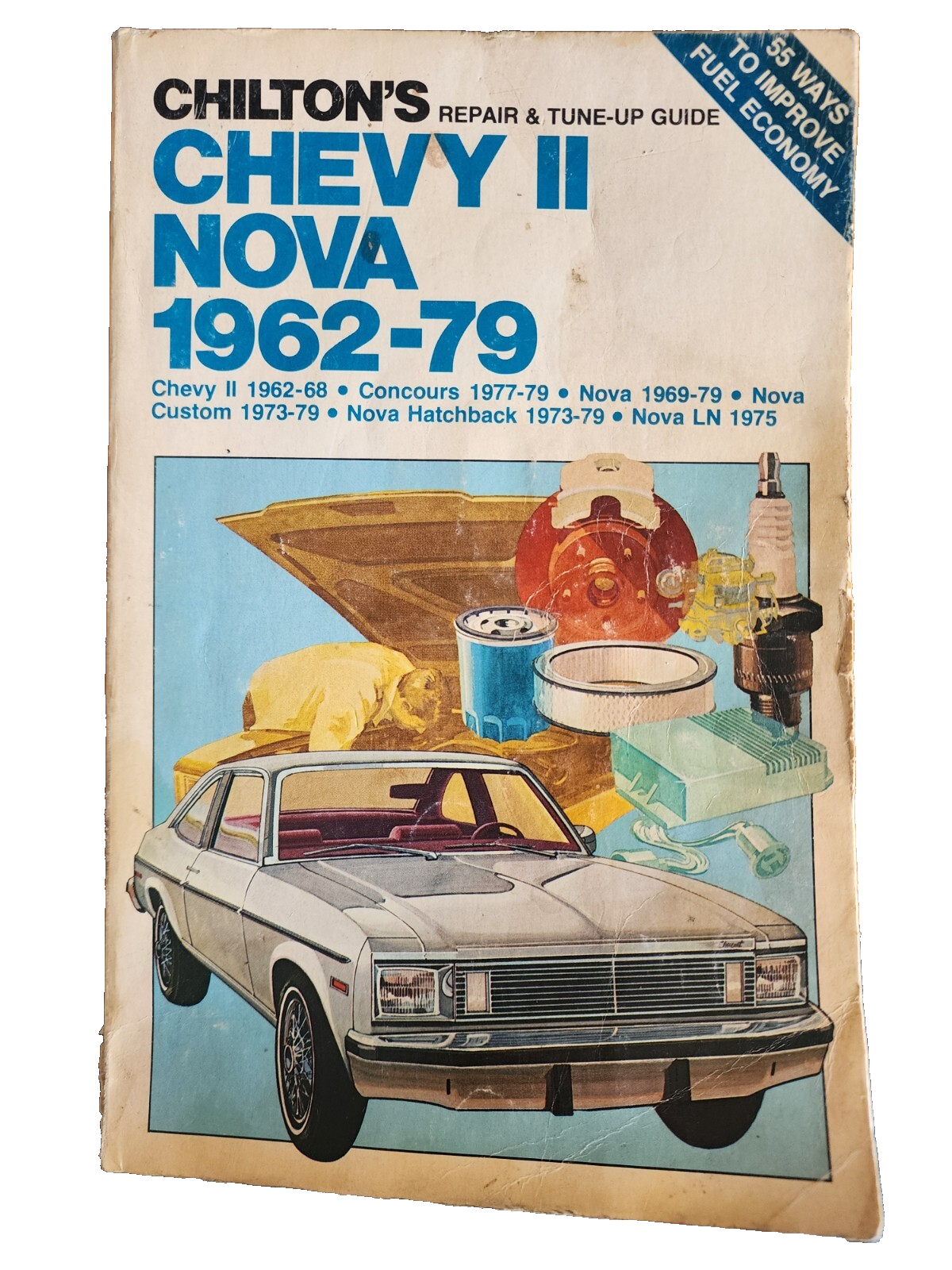 Chevy II Nova 1962-79 Chilton's Repair & Tune-Up Guide Manual