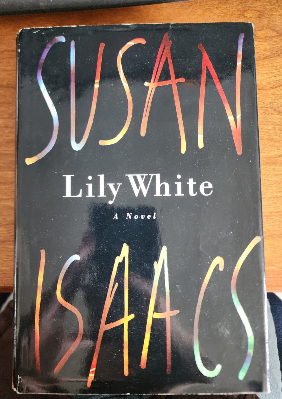 Lily White by Susan Isaacs HC, 1996