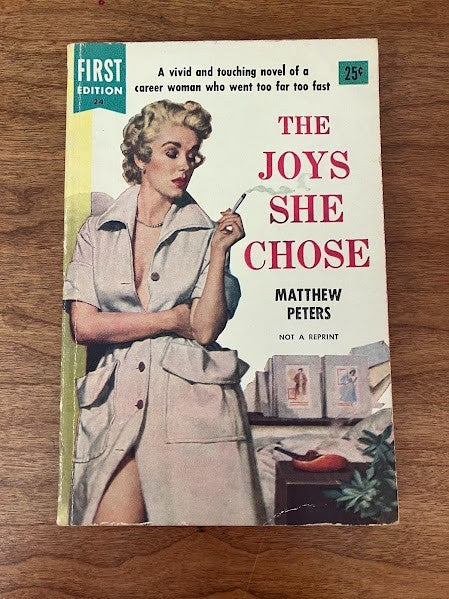 Vtg Paperback - THE JOYS SHE CHOSE - MATTHEW PETERS
