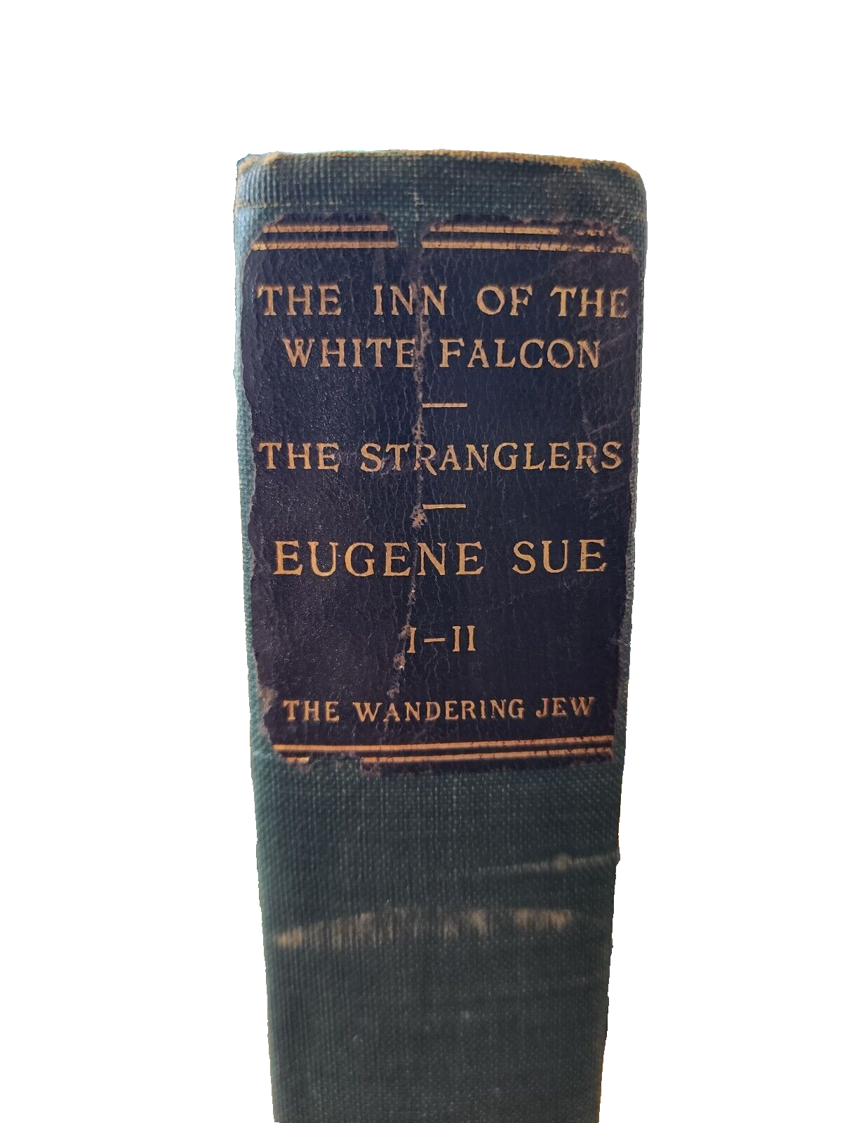 The Inn of the White Falcon - The Wandering Jew - By Eugene Sue 1903