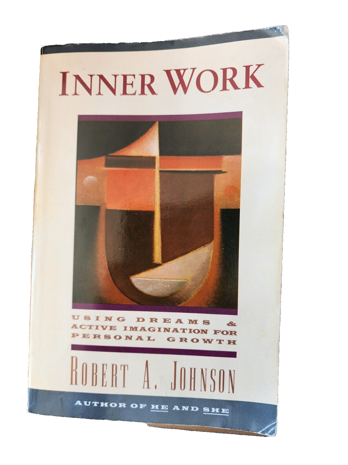 Inner Work: Using Dreams & Active Imagination for Personal Growth, PB - Johnson