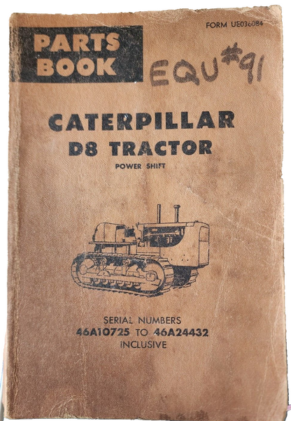 CATERPILLAR D8 TRACTOR POWER SHIFT PARTS BOOK 1970 - 46A10725-UP