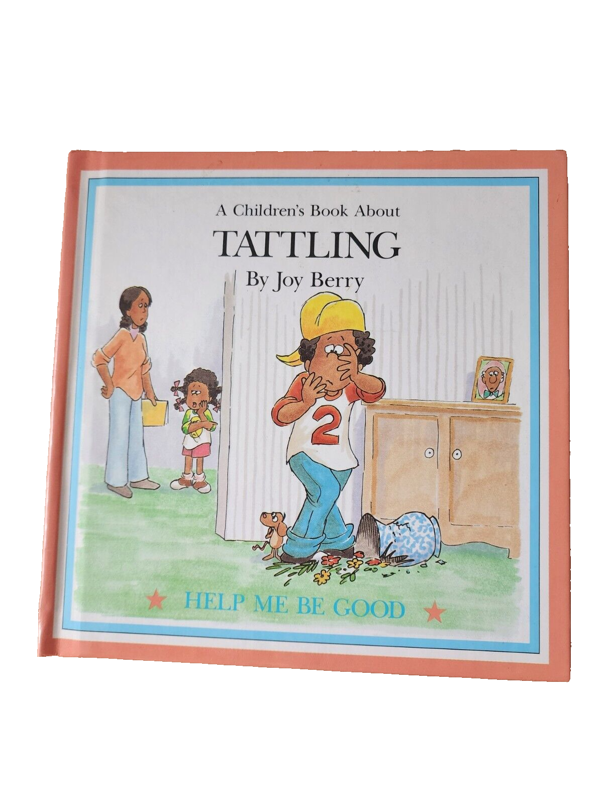 A Book about Tattling by Joy Berry 1988