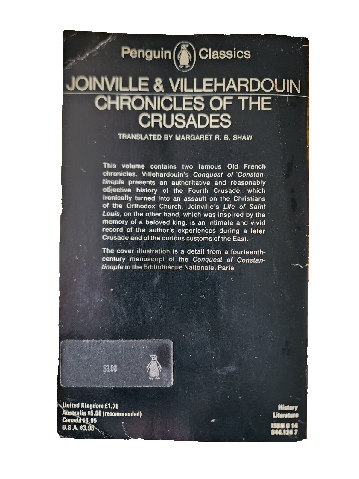 JOINVILLE & VILLEHARDOUIN: CHRONICLES OF THE CRUSADES 1983 Penguin - Paperback