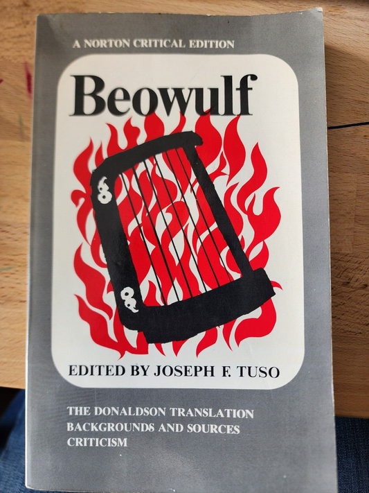 BEOWULF: THE DONALDSON TRANSLATION, BACKGROUNDS AND By Tuso Joseph F. Editor VG+
