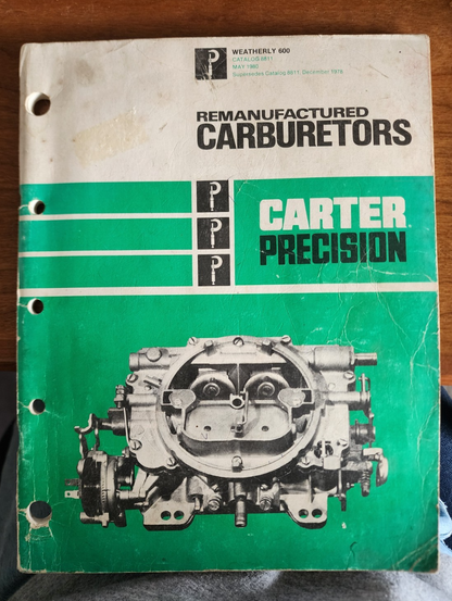 Carter Precision Remanufactured Carburetors Catalog 8811, 1980