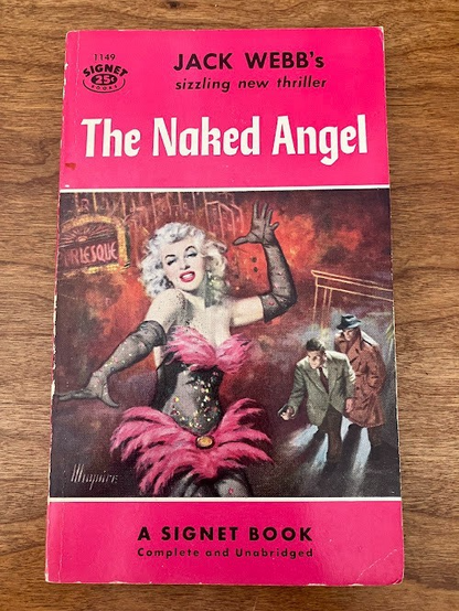 Vtg Paperbacks lot of 2 - Jack Webb's: 'The Naked Angel' & 'The Broken Doll'