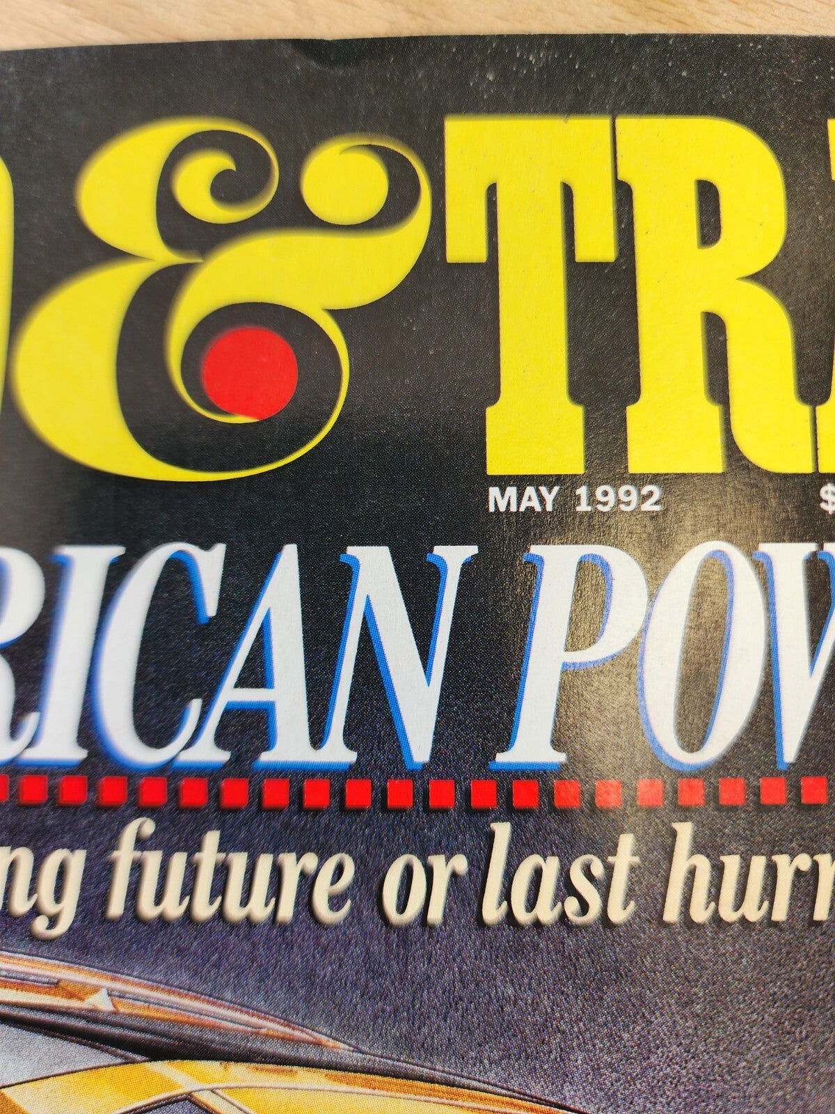 Road And Track May 1992 American Power