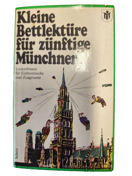 kleine bettlekture fur zunftige Munchner Germany Language - VTG