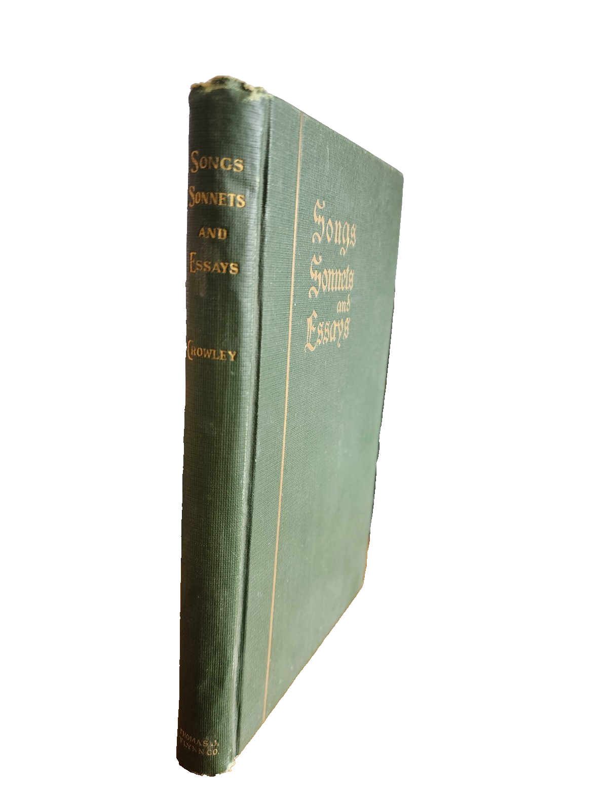 Songs, Sonnets, and Essays 1st Edition 1912