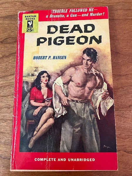 Bantam Book - Dead Pigeon - Robert P Hansen