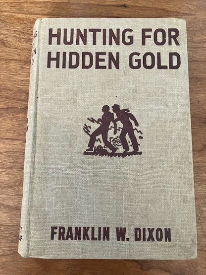 Hunting for Hidden Gold By Franklin W. Dixon